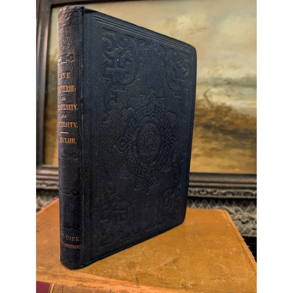 Jane Bouverie Prosperity and Adversity Catherine Sinclair 1851 Antique Book
